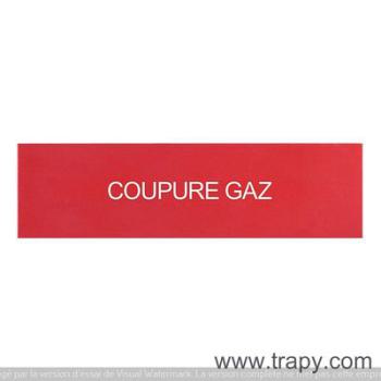  ETIQUETTE COUPURE GAZ 