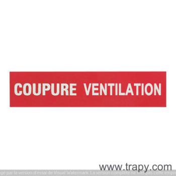  ETIQUETTE COUPURE VENTILATION 